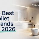 15 Best Brand Of Toilet 2026 – Expert Picks for Family Bathrooms
