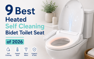 9 Best Heated Self Cleaning Bidet Toilet Seat of 2026 – Expert Reviews & Comparisons